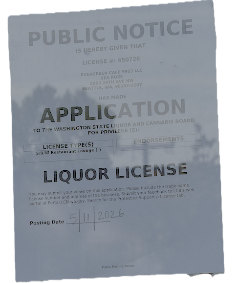Sea Rose/Evergreen Cafe liquor license notice, posted May 11, 2026